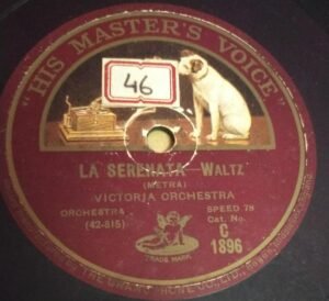 La Serenata Waltz 78 RPM Record by Victoria Orchestra C 1896 www.mossymart.com
