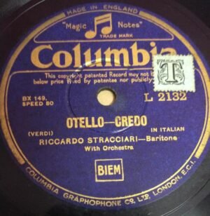 Otello Credo 78 RPM Record by Riccardo Stracciari Bariona with Orchestra L 2132 www.mossymart.com