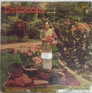 Chittibabu Presents Musings of A Musician LP Vinyl Record www.mossymart.com