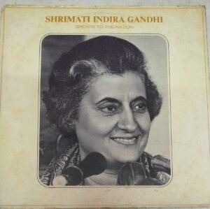 Shrimati Indira Gandhi Speaks to the Nation LP Vinyl Record www.mossymart.com