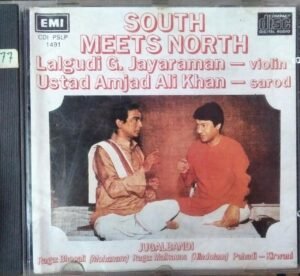 South Meets North by Lalgudi G. Jayaramam - Ustad Amjad Ali Khan - Audio CD - www.mossymart.com