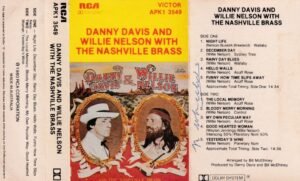 Danny Davis and Willie Nelson With The Nashville Brass English album Audio Cassette www.mossymart.com 1