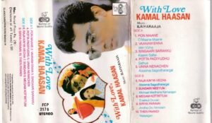 With Love Kamal Hasan Tamil Film Audio Cassette by Ilaiyaraja www.mossymart.com 1