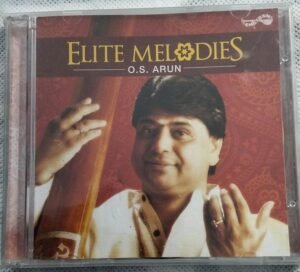 Elite Melodies Carnatic songs by O S Arun Audio CD www.mossymart.com 1