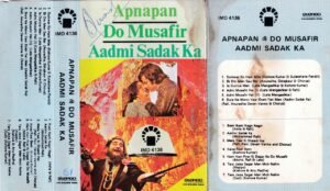 Apnam Do Musafir Aadmi Sadak Ka Hindi FIlm Audio Cassette www.mossymart.com 1