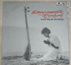 Ilaiya Raaja's Geethanjali Tamil LP Vinyl Record by Ilayaraaja www.mossymart.com 1