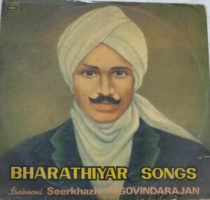 Bharathiyar Songs Tamil LP Vinyl Record by Seerkazhi S Govindarajan www.mossymart.com1