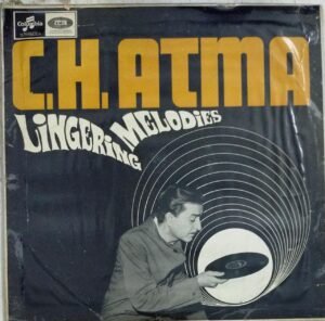 C.H Atma Lingering Melodies LP Vinyl Record www.mossymart.com 1