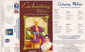 Enchanting Melodies Audio Cassette by Chithra
