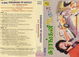 Surangani 99 Not out Tamil Audio Cassette by A E Manoharan www.mossymart.com 2