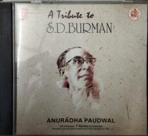 A tribute to SD Burman Hindi Film Hits Audio CD 1