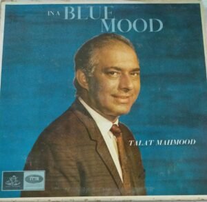 In a Blue Mood Hindi Film Hits LP Vinyl Record by Talat Mahmood 1