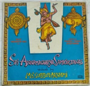 Sri Annamacharya Samkirthanas Devotional LP Vinyl Record by MS Subbulaksmi 1