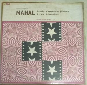 Mahal Hindi Film LP Vinyl Record by Khemchand Prakash 1