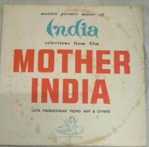 Mother India Hindi Film Hits LP Vinyl Record by Lata mangeshkar- Mohd. Rafi 1