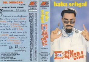 Dr. Dhingra Hindi Film Audio cassette by Baba Schgal