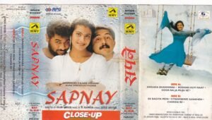 Sapnay Hindi Film Audio Cassette