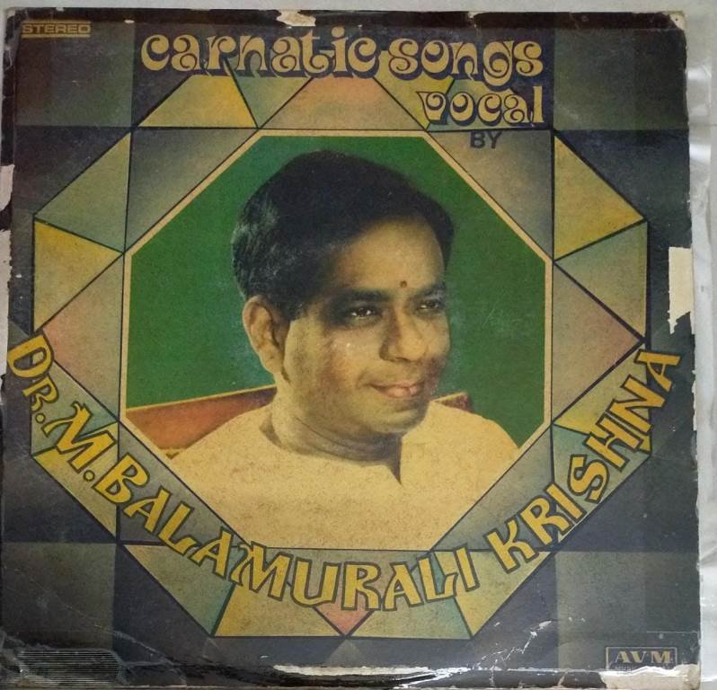 Carnatic Songs Vol 1 LP Vinyl Record By M Balamuralikrishna - Carnatic ...