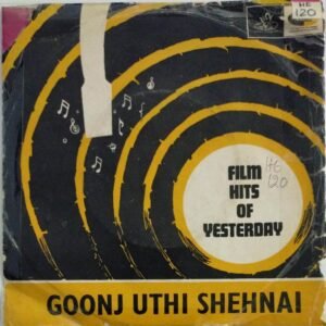 Goonj Uthi Shehnai Hindi Film EP Vinyl Record by Vasant Desai.jpg1