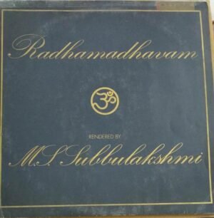 Radhamadhavam Classical LP VInyl Record by MS Subbulakshmi