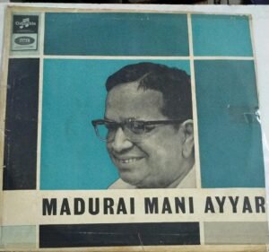 Classical LP Vinyl Record by Madurai Mani Iyer