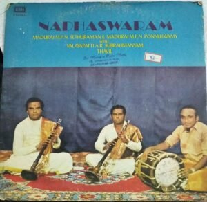 Nadaswaram Instrumental LP Vinyl Record by MPN Sethuraman & MPN Ponnusamy.3
