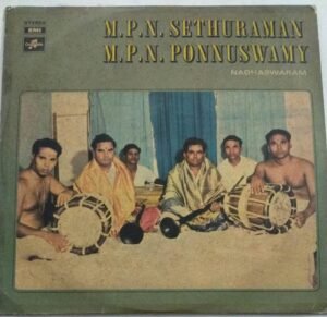 Nadaswaram Instrumental LP Vinyl Record by MPN Sethuraman and MPN Ponnusamy