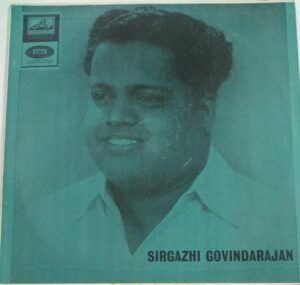 Tamil Devotional songs LP Vinyl Record by Seerkazhi S Govindarajan