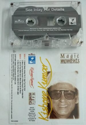 Magic Moments of Kishore Kumar Hindi Film songs Audio Cassette