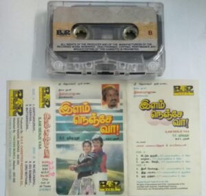 Ilam Nenjey Vaa Tamil film Audio Cassette by Ilayaraaja