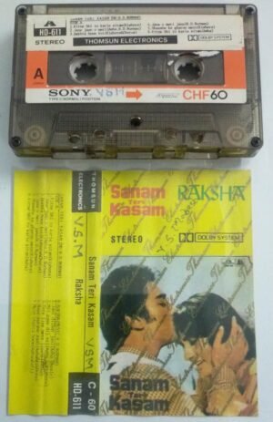 Sanam Teri Kasam- Raksha Hindi Film Audio Cassette ( Thomsun make)