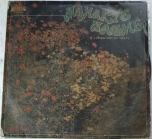 Mahakte Nagme A collection of Geets LP Vinyl Record