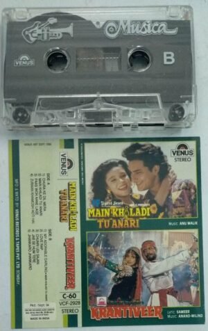 Main kha Ladi Tu Anari - Krantiveer Hindi Film Audio Cassette.jpg1