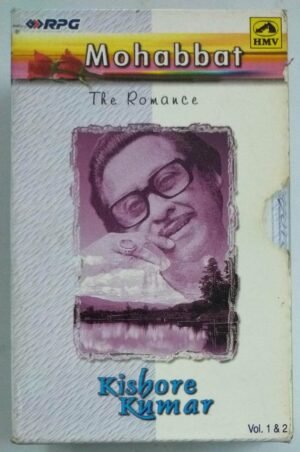 Mohabbat The Romane Hindi Film songs Audio Cassette by Kishore ( 2 cassete pack)