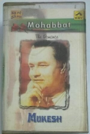 Mohabbat The Romane Hindi Film songs Audio Cassette by Kishore ( 2 cassete pack).jpg3