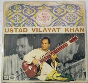 The supreme Genius of Ustad Vilayat Khan Instrumental LP Vinyl Record