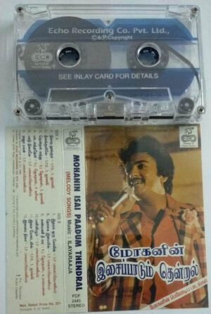 Mohanin Isai Paadum Thendral Tamil film Hits Audio Cassette