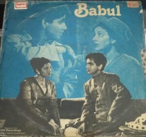 Babul Hindi Film LP Vinyl Record