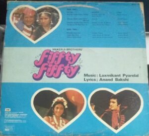 Fifty Fifty Hindi Film LP Vinyl Record by Laxmikant Pyarelal.jpg1