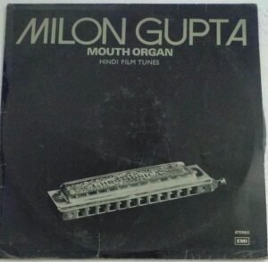 Milon Gupta Mouth Organ Hindi Film Tunes LP Vinyl Record