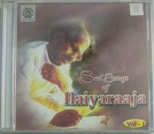 Sad songs of Ilayaraaja Tamil Film Songs Audio CD by Ilayaraaja ( sealed pack)