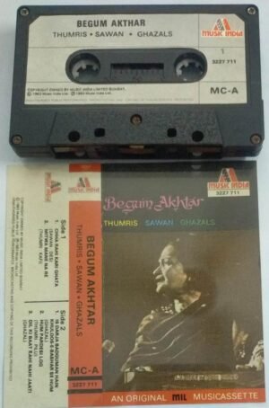 Begum Akhtar Thumris- Sawan- Ghazals Audio Cassette