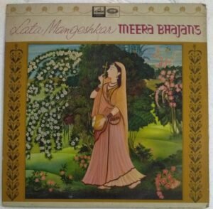Meera Bhajans Hindi LP Vinyl Record by Lata Mangeshkar