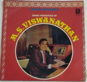 Movie Melodies of M S Viswanathan Tamil Film songs LP Vinyl Record ( Made in Malayasia)