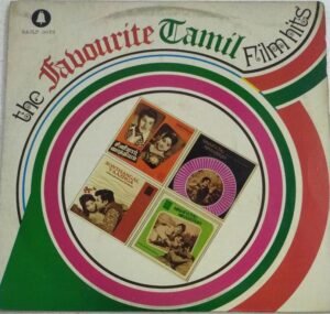 The Favourite Tamil Film Hits LP Vinyl Record ( Made in Malayasia)
