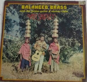 Balanced Brass with the Golden Guitar LP Vinyl Record by Van Shipley