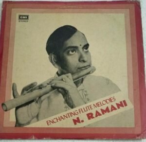 Enchanting Flute Melodies LP Vinyl Record by N Ramani
