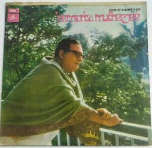 Songs of Rabindranath Tagore Bengali Songs LP Vinyl Record by Hemanta Mukherjee