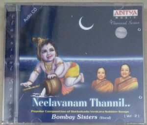 Neelavanam Thannil Sanskrti Devotional songs Audio CD by Bombay Sisters