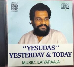 Yesudas Yesterday and Today Tamil film songs Audio CD by Ilayraaja ( USA edition)